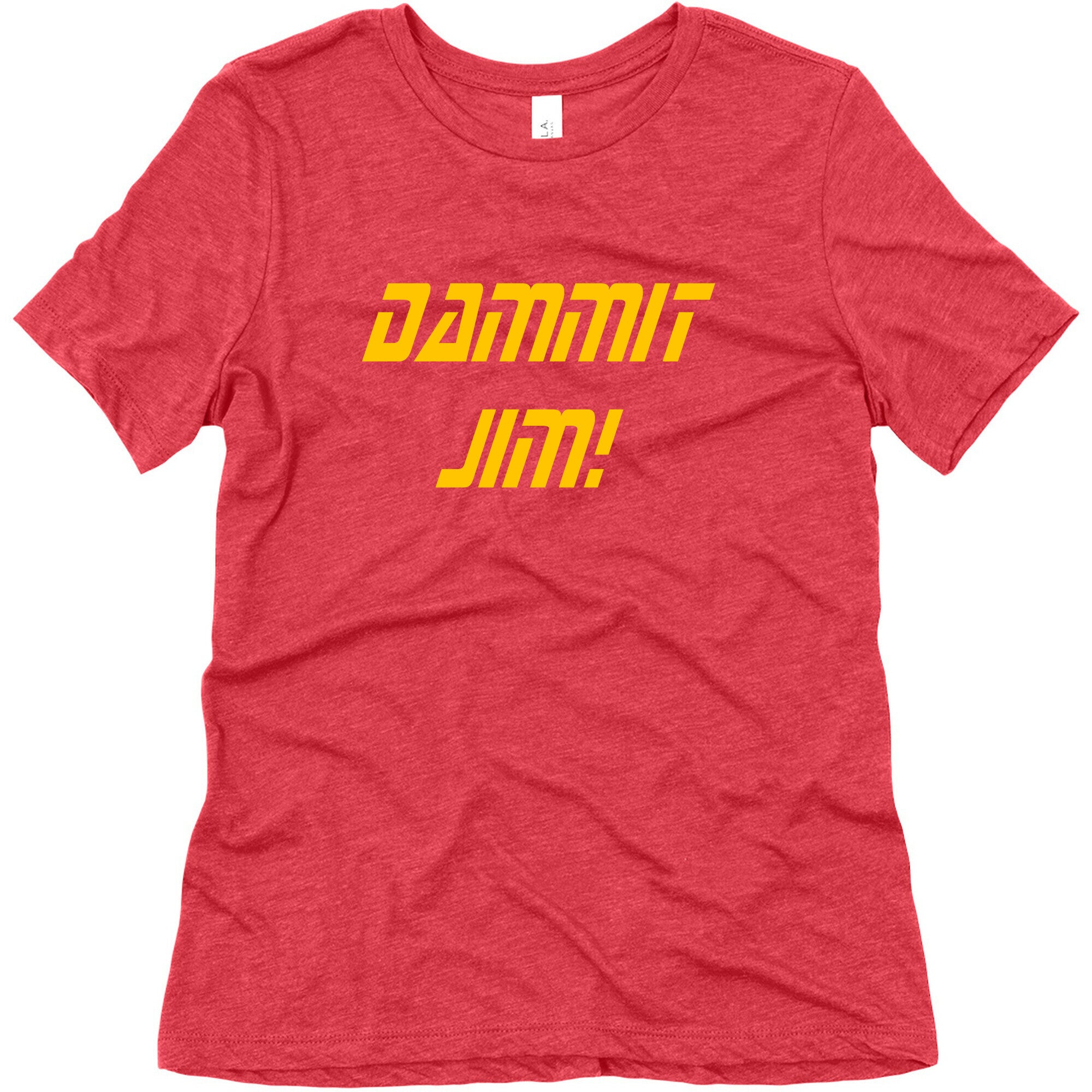 Dammit Jim! Women's Triblend Tee